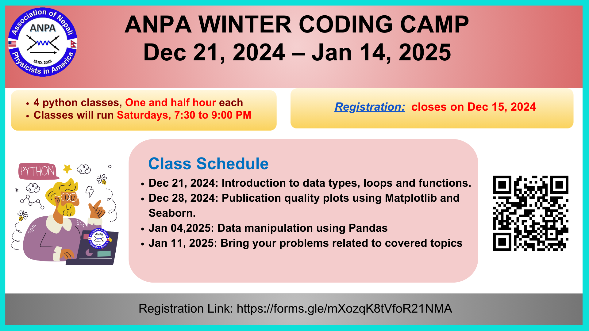 The image s the flyer with announcement for ANPA coding camp. It has all the details regarding the dates and times, the classes will run and the details regarding the topics to be taught. It contains a link for the people to register for the course.